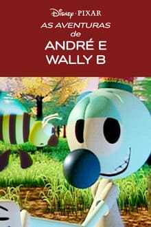 Poster do filme The Adventures of André and Wally B.