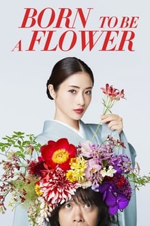 Poster da série Born to be a Flower