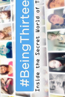 #Being13: Inside The Secret World of Teens