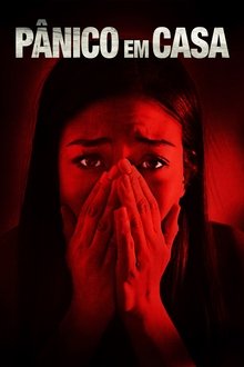 Pânico em Casa Torrent (2021) Dual Áudio 5.1 / Dublado WEB-DL 1080p – Download Pânico em Casa Torrent (2021) Dual Áudio 5.1 / Dublado WEB-DL 1080p – Download