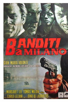 Bandits
in
Milan