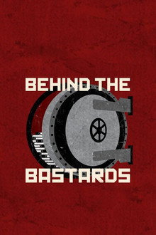Behind the Bastards