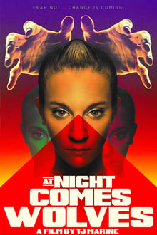 Poster do filme At Night Comes Wolves