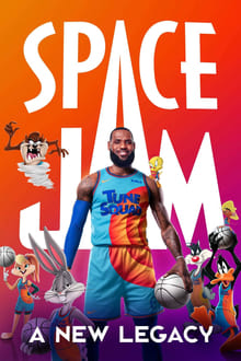 Space Jam: A New Legacy 2021