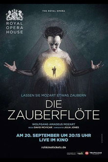 Die Zauberflöte - Royal Opera House