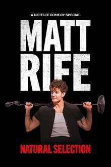 Matt Rife: Natural Selection Matt Rife: Natural Selection
