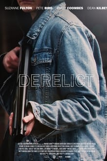 Poster do filme Derelict