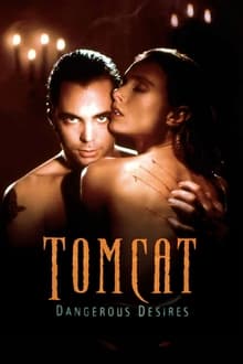 Poster do filme Tomcat: Dangerous Desires