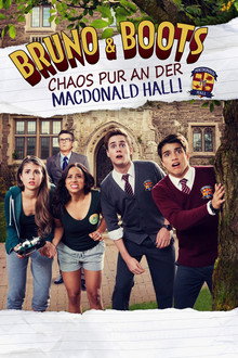 Bruno & Boots - Chaos pur an der Macdonald Hall!