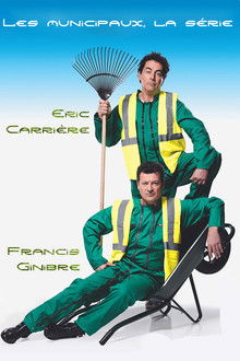 Les municipaux, la série