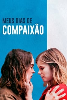 Poster do filme Meus Dias de Compaixão