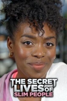 The Secret Lives Of Slim People tv show poster