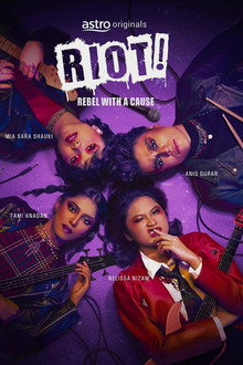 Riot!: Rebel With a Cause