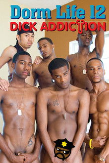 Dorm Life 12: Dick Addiction