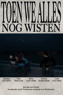 Toen we alles nog wisten