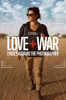 Love+War: Lynsey Addario the Photographer