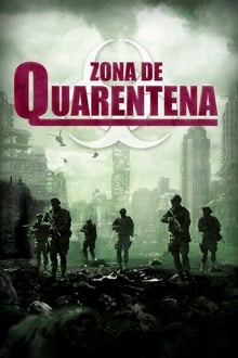 Poster do filme Zona De Quarentena