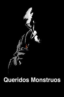 Poster do filme Queridos monstruos