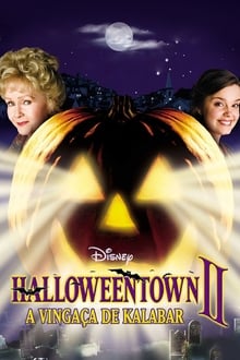 Poster do filme Halloweentown 2: A Vingança de Kalabar