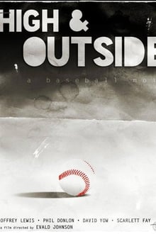 High & Outside: A Baseball Noir movie poster