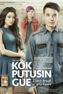 Kok Putusin Gue