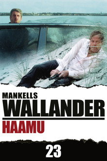 Wallander: Haamu