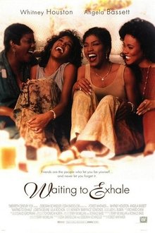 Waiting to Exhale Waiting to Exhale