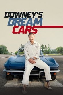 Downey’s Dream Cars 1° Temporada Completa