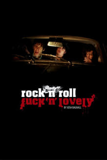 Rock And Roll Fuck 'n' Lovely movie poster