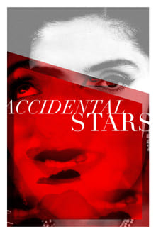 Accidental Stars movie poster