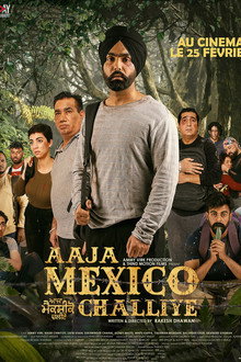 Aaja Mexico Challiye
