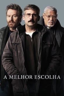 Poster do filme A Melhor Escolha