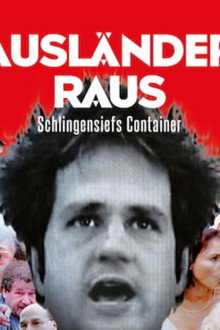 Ausländer raus! Schlingensiefs Container