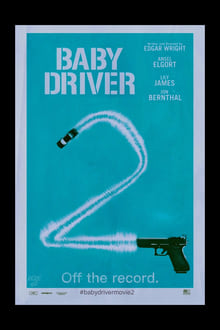 Poster do filme Baby Driver 2