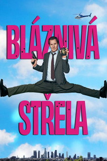 Bláznivá střela