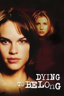 Dying to Belong movie poster