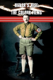 Poster da série Hitler's Rise: The Colour Films