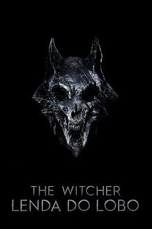 The Witcher: Lenda do Lobo – Dublado ou Legendado