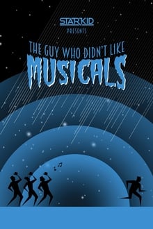 Poster do filme The Guy Who Didn't Like Musicals