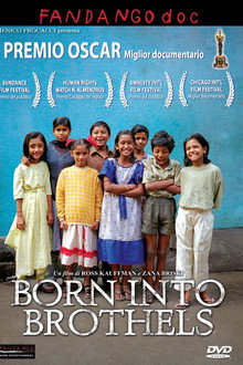 Born Into Brothels: Calcutta's Red Light Kids