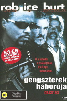 Crazy Six - Gengszterek háborúja