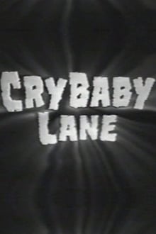 Poster do filme Cry Baby Lane