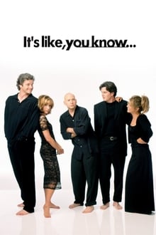 It's Like, You Know... tv show poster