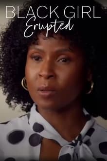 Black Girl, Erupted movie poster