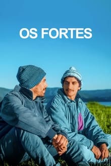 Poster do filme Os Fortes