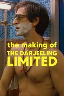 Poster do filme The Making of 'The Darjeeling Limited'