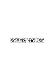 Poster da série Celebrity Rehab Presents Sober House