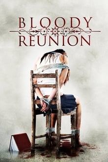 Poster do filme Bloody Reunion