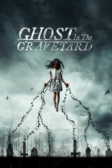 Ghost in the Graveyard movie poster