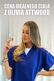 Cena idealnego ciała z Olivią Attwood